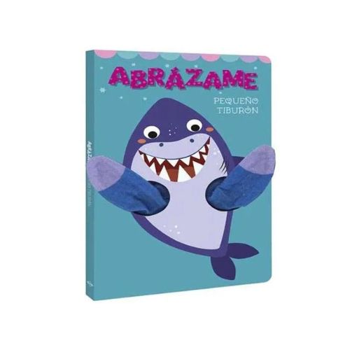LIBRO ABRÁZAME PEQUEÑO TIBURÓN | Juguetes Buffalo Colombia